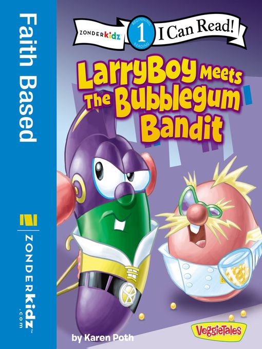 Title details for LarryBoy Meets the Bubblegum Bandit by Karen Poth - Available